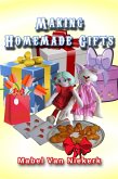 Making Homemade Gifts (eBook, ePUB) Making Homemade Gifts (eBook, ePUB)