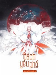 Bách Yêu Ph¿ 5 (eBook, ePUB) - Song Th¿, Sa La; Doyle Bách Yêu Ph¿ 5 (eBook, ePUB) - Song Th¿, Sa La; Doyle