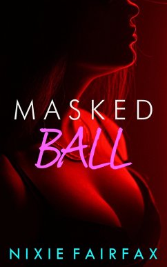 Masked Ball (eBook, ePUB) - Fairfax, Nixie