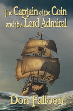 Cover The Captain of the Coin and the Lord Admiral (eBook, ePUB)