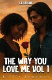 The Way You Love Me (eBook, ePUB)