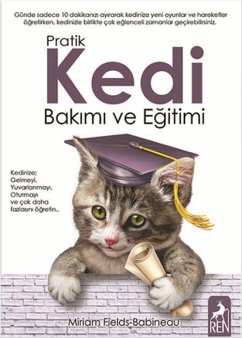 Pratik Kedi Bakimi ve Egitimi - Fields Babineau, Miriam