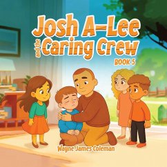 Cover Josh A-Lee and the Caring Crew