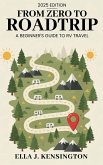 From Zero to Roadtrip From Zero to Roadtrip