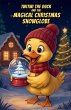 Twitwi the Duck and the Magical... - Bild 1