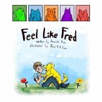 Feel Like Fred (eBook, ePUB)