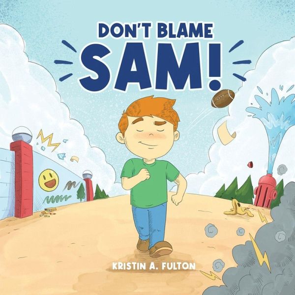 Don't Blame Sam! Don't Blame Sam!