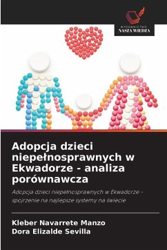 Cover Adopcja dzieci niepe¿nosprawnych w Ekwadorze - analiza porównawcza