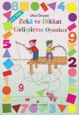 Okul Öncesi Zeka ve Dikkat Gelistirme Oyunlari - 5-6 Yas