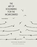 The Art of Soulmaking for the Incarcerated