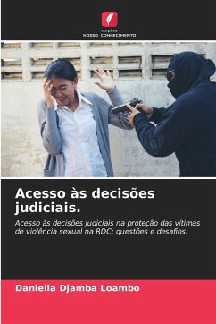 Acesso às decisões judiciais. - Djamba Loambo, Daniella
