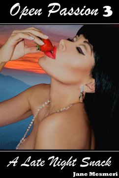 Cover Open Passion 3 - A Late Night Snack (eBook, ePUB)
