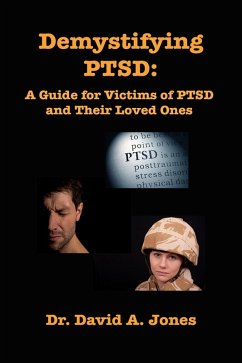 Cover Demystifying PTSD: A Guide Book for PTSD Victims and Their Loved Ones (eBook, ePUB)