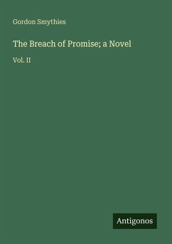 Cover The Breach of Promise; a Novel