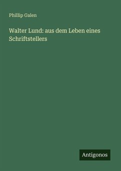 Cover Walter Lund: aus dem Leben eines Schriftstellers