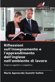 Riflessioni sull'insegnamento e l'apprendimento dell'inglese nell'ambiente di lavoro