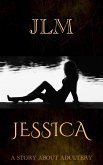 Jessica: A Story About Adultery (eBook, ePUB)
