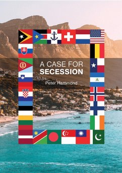 A Case for Secession (eBook, ePUB) - Hammond, Peter