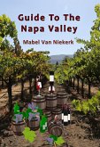 Guide To The Napa Valley (eBook, ePUB)