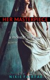 Her Masterpiece: A Monster Sex Short (Monster Erotica, #20) (eBook, ePUB)