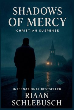 Shadows of Mercy - Schlebusch, Riaan