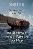 The Journey to the Cavern of Hapi