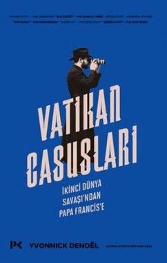 Cover Vatikan Casuslari;Ikinci Dünya Savasindan Papa Francise