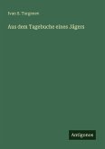 Aus dem Tagebuche eines Jägers Aus dem Tagebuche eines Jägers