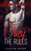 Obey the Rules: Rough Love Part 2 (eBook, ePUB)