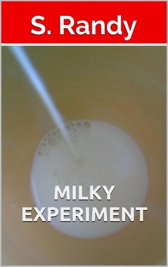 Cover Milky Experiment (eBook, ePUB)