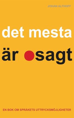 Cover Det mesta är osagt