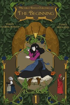 Cover Michiko Bates Chronicles: The Beginning (eBook, ePUB)