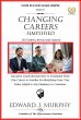 Changing Careers Simplified: Executive... - Bild 1