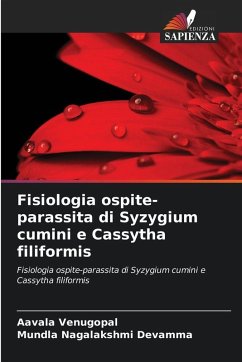 Cover Fisiologia ospite-parassita di Syzygium cumini e Cassytha filiformis