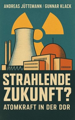 Cover Strahlende Zukunft?