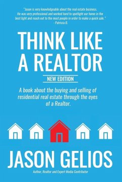 Think Like a Realtor - Gelios, Jason