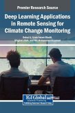 Deep Learning Applications in Remote Sensing for Climate Change Monitoring