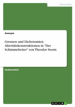 Cover Grenzen und Dichotomien. Alteritätskonstruktionen in 