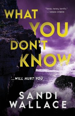 What You Don't Know - Wallace, Sandi