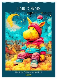 Unicorns. Niedliche Einhörner in der Stadt (Wandkalender 2026 DIN A2 hoch), CALVENDO Monatskalender