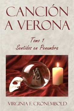 Canción a Verona - Tomo 1 (eBook, ePUB) - Cronembold, Virginia F.
