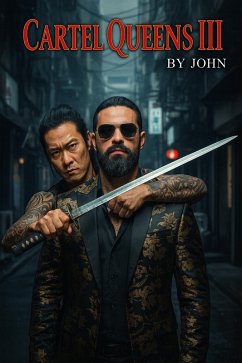 Cartel Queens III (eBook, ePUB) - John