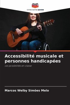 Accessibilité musicale et personnes handicapées - Simões Melo, Marcos Welby