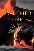 Love Tried in the Fire by Faith