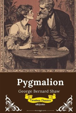 Cover Pygmalion   Timeless Classics
