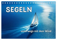 Cover SEGELN - unterwegs mit dem Wind (Tischkalender 2026 DIN A5 quer), CALVENDO Monatskalender