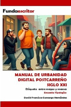 Cover Manual de Urbanidad Digital PostCarreño Siglo XXI (eBook, ePUB)