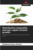 Distributive inequality and per capita income growth Distributive inequality and per capita income growth