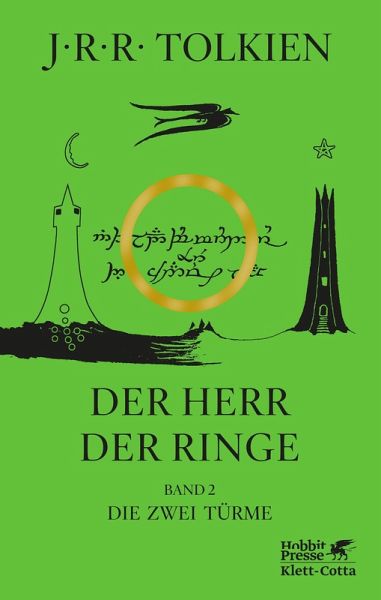 Der Herr der Ringe. Bd. 2 - Die zwei Türme (Der Herr der Ringe. Ausgabe in neuer Übersetzung und Rechtschreibung, Bd. 2)