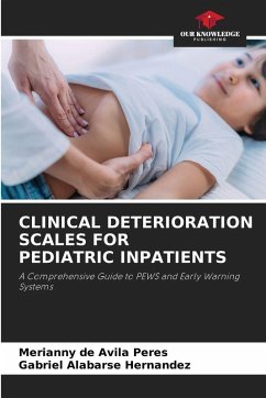 Cover CLINICAL DETERIORATION SCALES FOR PEDIATRIC INPATIENTS